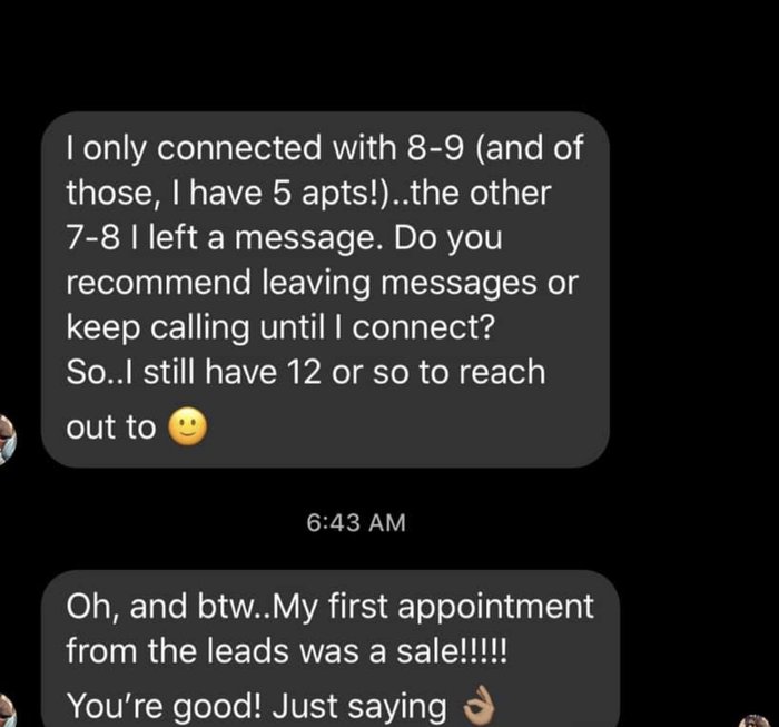 Text message: my first appointment from the leads was a sale