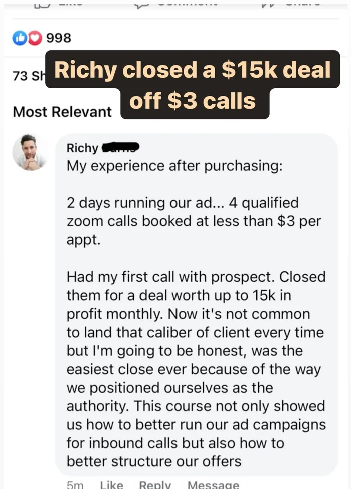 Richy's Facebook comment about closing a $15k deal off $3 calls